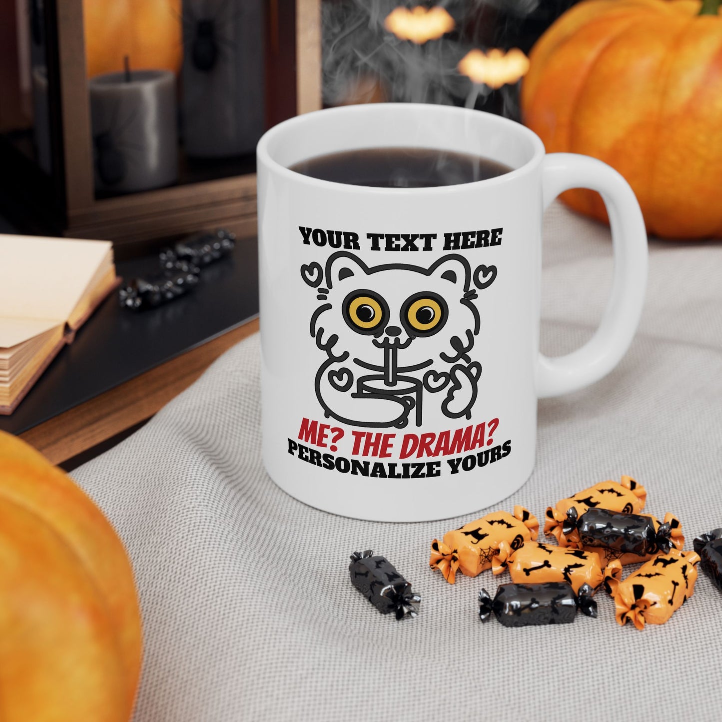 Me? The Drama? Funny Cat 11oz Mug – Custom Names