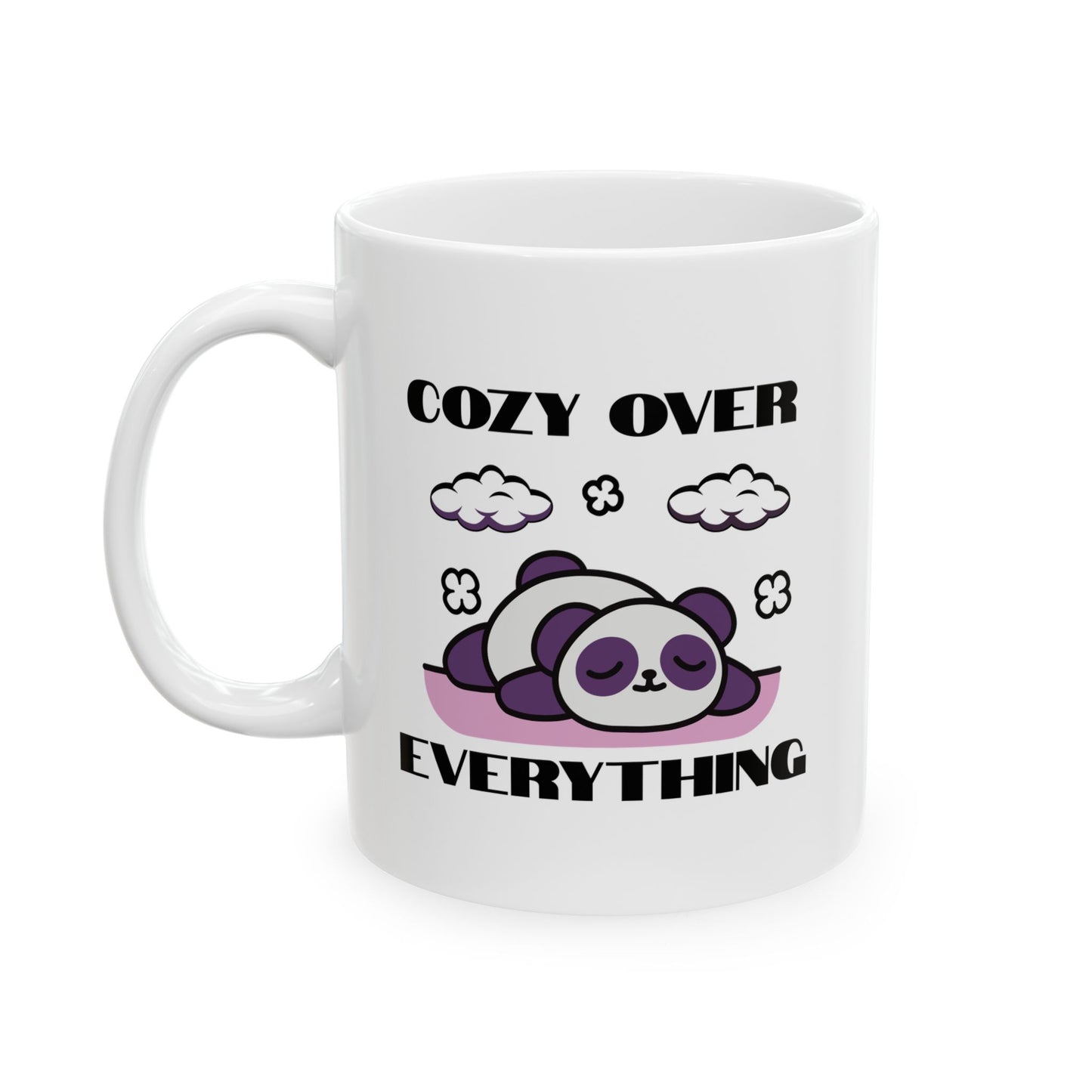 Cozy Over Everything Panda Ceramic Mug 11oz