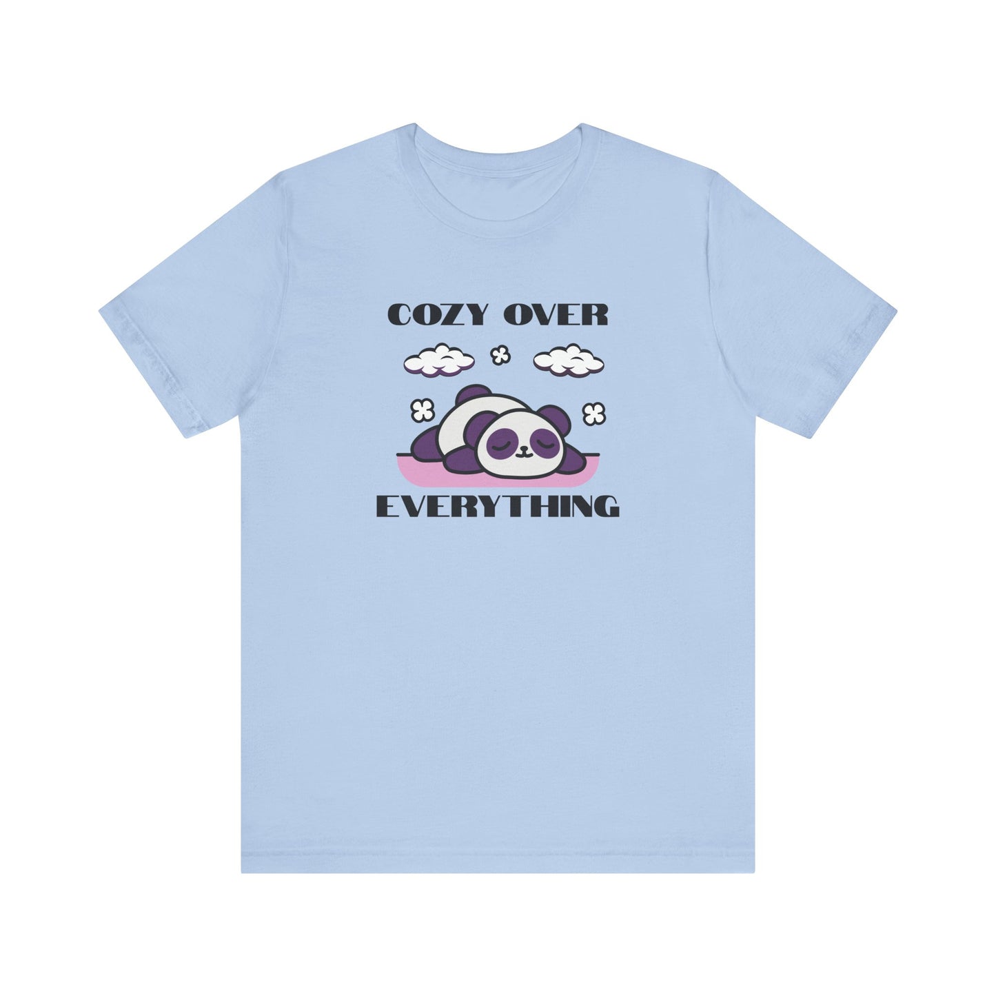 Cozy Over Everything Panda Tee