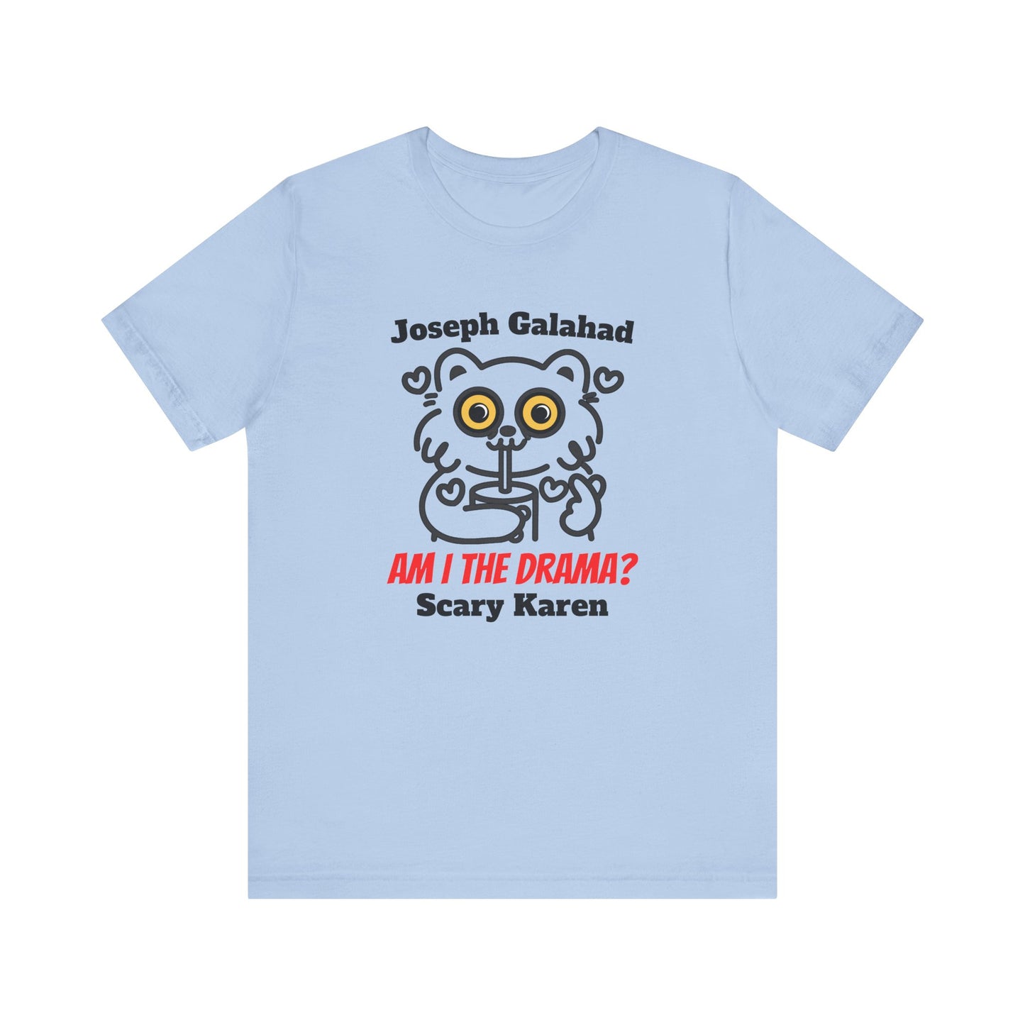 Am I the Drama? Funny Cat T-Shirt – Custom Name Unisex Graphic Tee