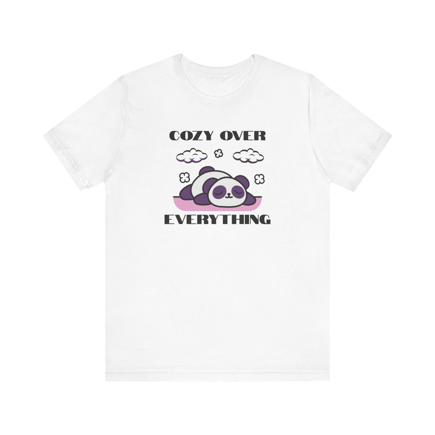 Cozy Over Everything Panda Tee