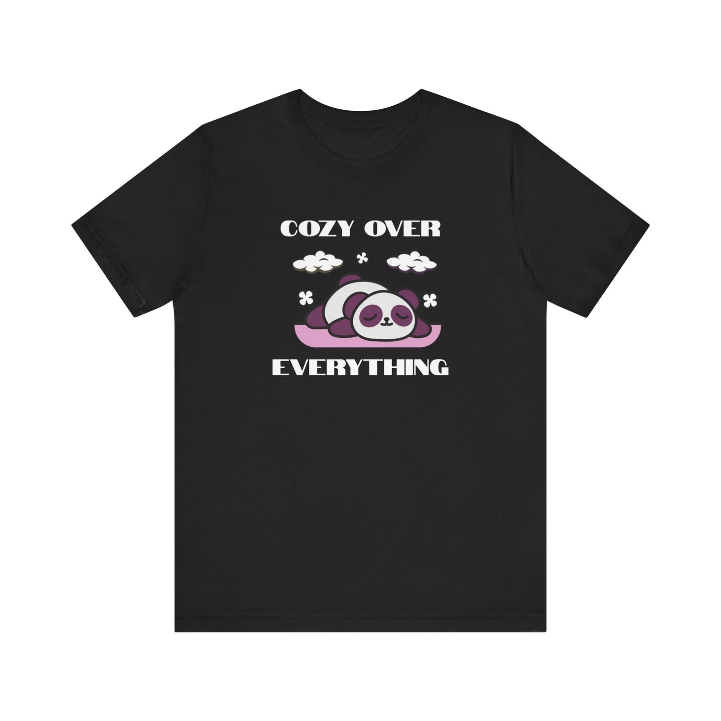 Cozy Over Everything Panda Tee