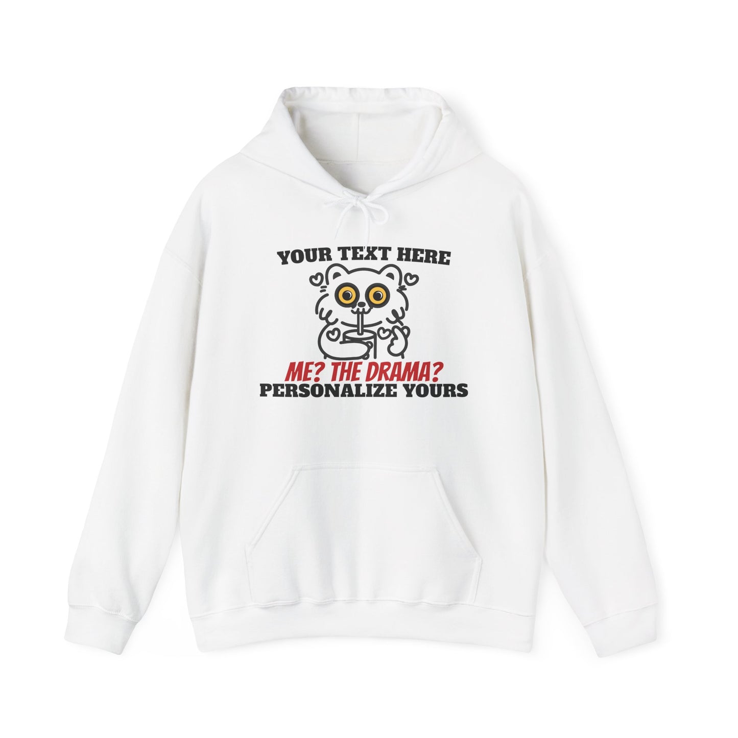 Me? The Drama? Funny Cat Hoodie – Custom Names
