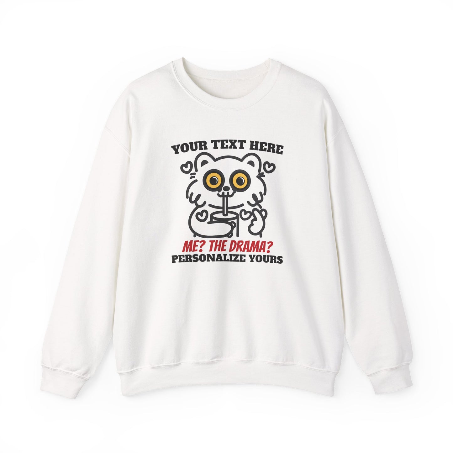 Me? The Drama? Funny Cat Sweatshirt – Custom Names Cozy Sweatshirt